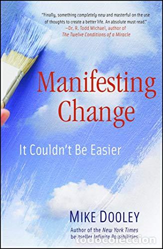 Libros: Manifesting Change - Mike Dooley - Foto 1
