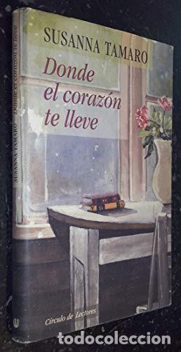 Livros em segunda m&atilde;o: Donde El Coraz&oacute;n Te Lleve