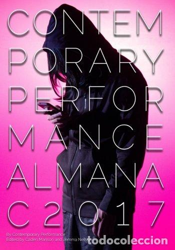 Libros: Contemporary Performance Almanac 2017 (Volume 4) - Contemporary Performance (Author), Caden Manson ( - Foto 1