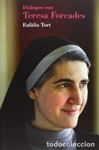 Libros: Di&aacute;logos con Teresa Forcades (Primera edici&oacute;n) - Foto 1