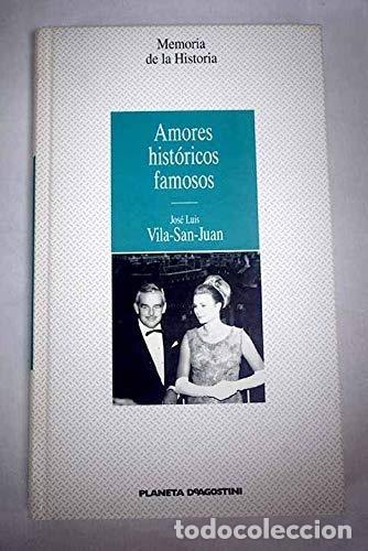 Libros: Amores Hist&oacute;ricos Famosos - Foto 1