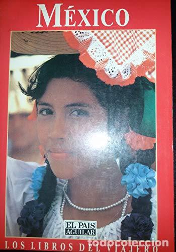 Libros: MEXICO. Los libros del viajero. - Foto 1
