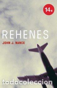 Libros: Rehenes - John J. Nance - Foto 1