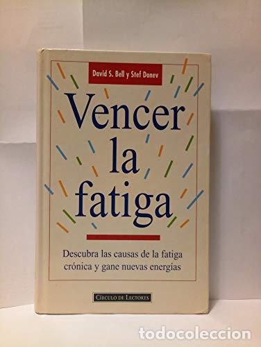 Libros: Vencer La Fatiga - David S. Bell - Foto 1