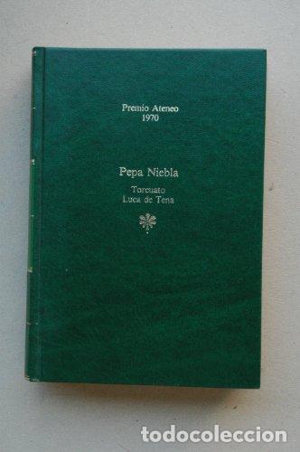 Libros: Pepa Niebla - Torcuato Luca De Tena - Foto 1