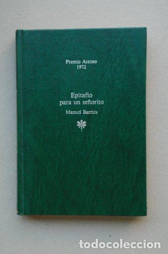 Libros: Epitafio Para Un Se&ntilde;orito - Foto 1