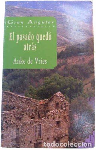 Libros: El Pasado Quedo Atras - Foto 1