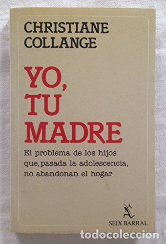 Libros: Yo, Tu Madre - Christiane Collange - Foto 1
