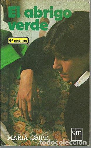Livros em segunda m&atilde;o: El Abrigo Verde - Maria Gripe.
