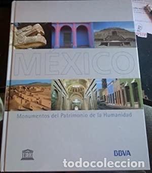 Libros: MEXICO. MONUMENTOS DEL PATRIMONIO DE LA HUMANIDAD - Foto 1