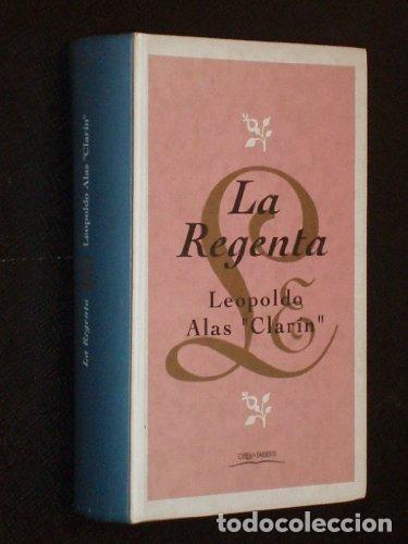 B&uuml;cher: La Regenta - Leopoldo Alas