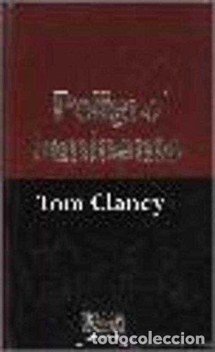 Libros: Peligro Inminente - Tom Clancy. - Foto 1