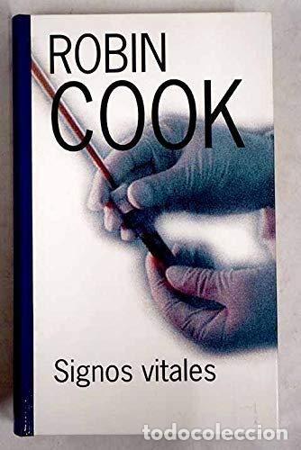 Libros: Signos Vitales - Robin Cook - Foto 1