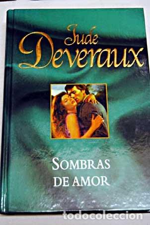 Libros: Sombras De Amor - Jude Deveraux - Foto 1