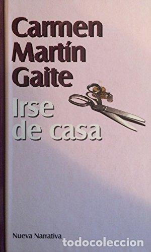 Libros: Irse De Casa - Carmen Martin Gaite - Foto 1