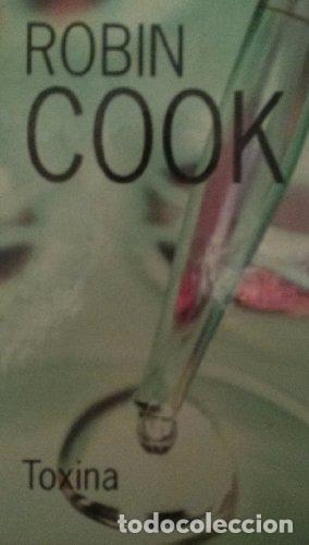 Libros: Toxina - Robin Cook - Robin Cook - Foto 1