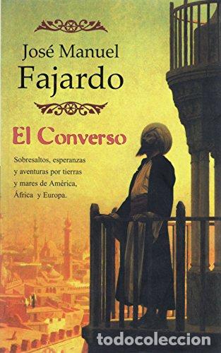 Libros: El Converso - Jose Manuel Fajardo - Foto 1