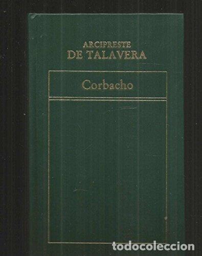 Libros: Corbacho - Alfonso Mart&iacute;nez de Toledo - Foto 1