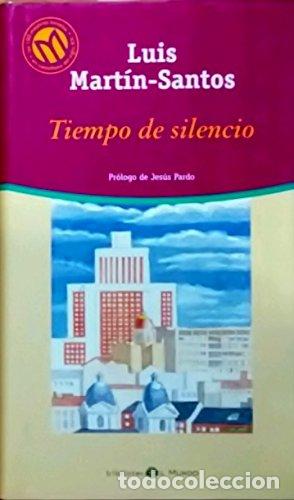 Libros: Tiempo De Silencio - Luis Martin-Santos.