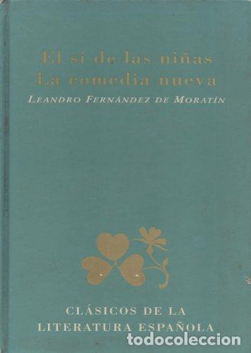 Libros: El S&iacute; De Las Ni&ntilde;as / La Comedia Nueva - Foto 1