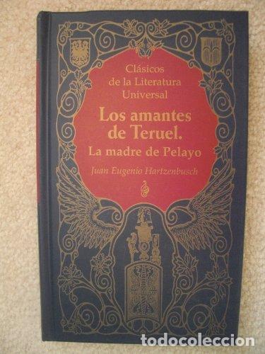 Libros: Los Amantes De Teruel - Foto 1
