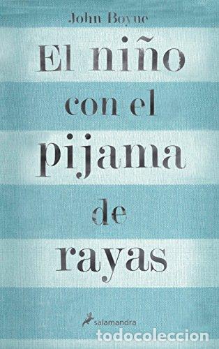 Libros: El Ni&ntilde;o Con El Pijama De Rayas - Foto 1