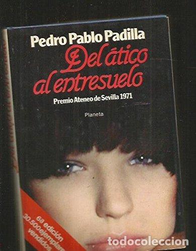 Libros: Del &aacute;tico Al Entresuelo - Foto 1