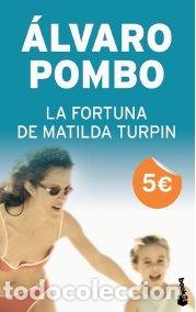 Libri di seconda mano: La Fortuna De Matilda Turpin