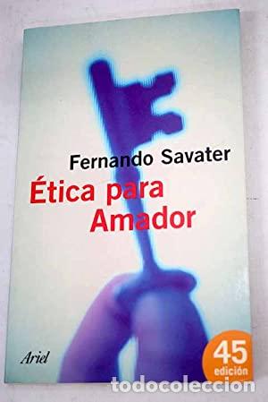 Libri di seconda mano: Etica Para Amador - Fernando Savater
