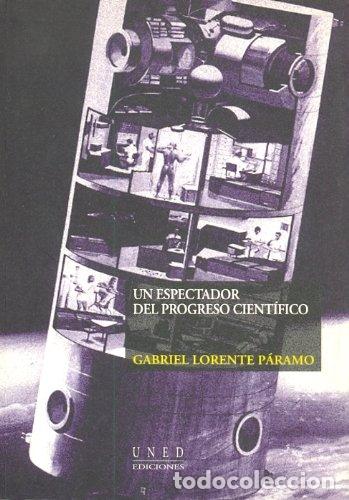 Libros: Un Espectador Del Progreso Cient&iacute;fico - Foto 1