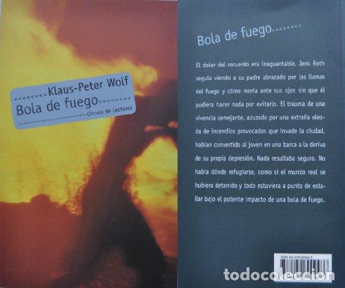 Libros: Bola de fuego - Klaus-Peter Wolf - Foto 1
