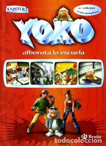 Libros: Yoko alborota la escuela - Foto 1