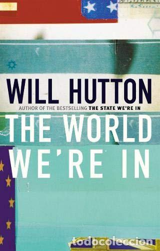 Libros: World Were In - Will Hutton - Foto 1