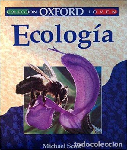 Libros: OXFORD JOVEN: Ecologia - Michael Scott - Foto 1