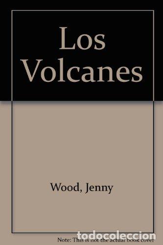 Libros: Los Volcanes - Jenny Wood - Foto 1