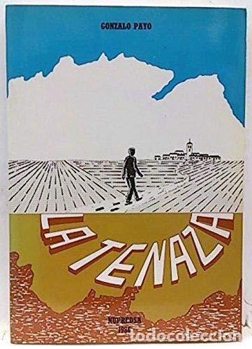 Libri di seconda mano: La Tenaza (Primera edici&oacute;n) - Gonzalo Payo Subiza