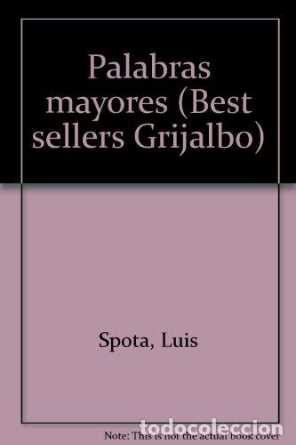 Libros: Palabras Mayores (Primera edici&oacute;n) - Foto 1