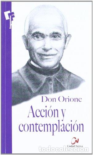 Libros: Acci&oacute;n y contemplaci&oacute;n - Foto 1