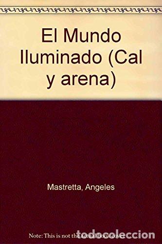 Libros: El Mundo Iluminado (Primera edici&oacute;n) - Foto 1
