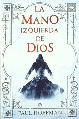 Libros: La Mano Izquierda De Dios (Primera edici&oacute;n) - Paul Hoffman - Foto 1
