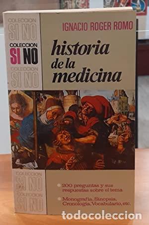 Libros: HISTORIA DE LA MEDICINA - Ignacio Roger Romo - Foto 1
