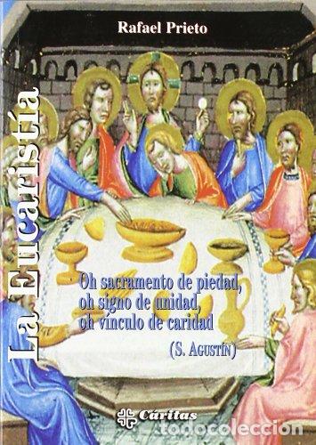 Libros: La Eucaristia - Rafael Prieto Ramiro - Foto 1