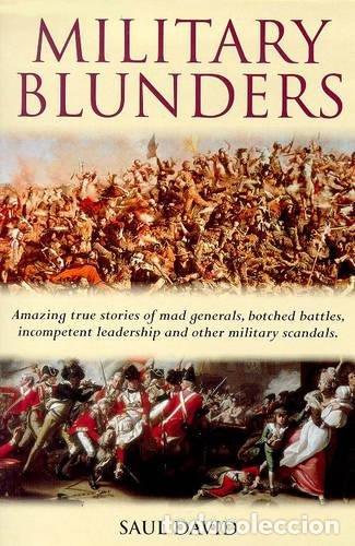 Libros: Military Blunders - Saul David - Foto 1