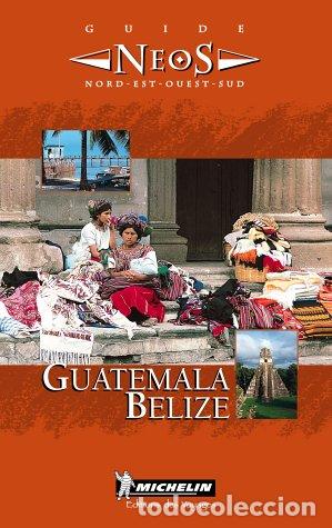Libros: Guide Neos. Guatemala, Belize (MICHELIN) - Foto 1