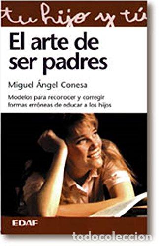 Libros: El Arte De Ser Padres - Foto 1