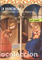 Libros: La Anunciación: conversaciones de Fray Angélico - Salaverri, José María - Foto 1 - 303871228