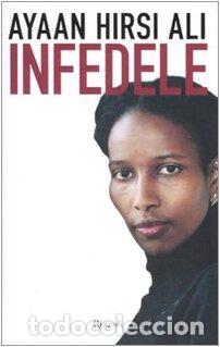 Libros: Infedele - Ayaan Hirsi Ali - Foto 1