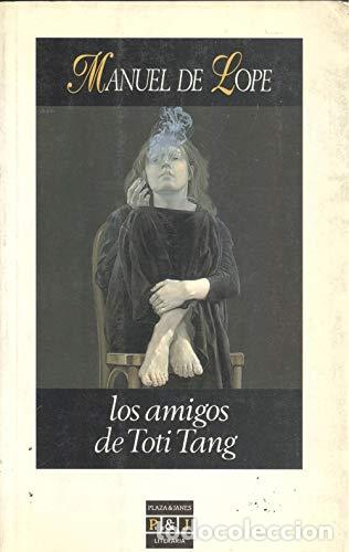 Libros: Los Amigos De Toti Tang (Primera edici&oacute;n) - Foto 1