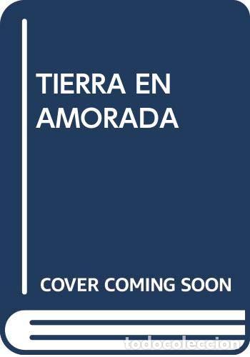 Libros: Tierra Enamorada (Primera edici&oacute;n) - Foto 1