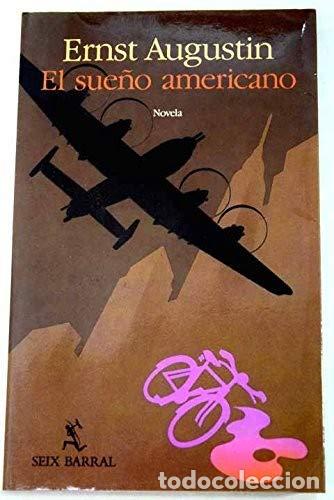 Libros: El Sue&ntilde;o Americano (Primera edici&oacute;n) - Foto 1
